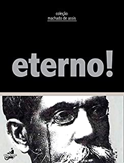 Livro Eterno! (Contos de Machado de Assis)