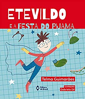 Livro Etevildo e a festa do pijama (De Todo Mundo)