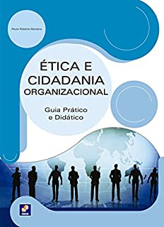 Livro Ética e Cidadania Organizacional