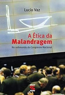 A ética da malandragem