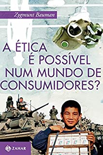 Livro A ética é possível num mundo de consumidores?