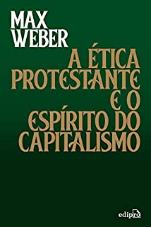 Livro A Ética Protestante e o Espírito do Capitalismo