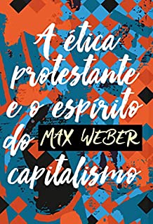 Livro A ética protestante e o espírito do capitalismo
