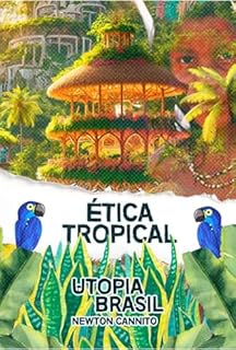 Livro Ética Tropical