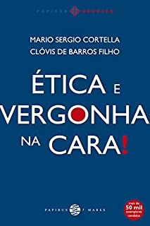 Livro Ética e vergonha na cara!