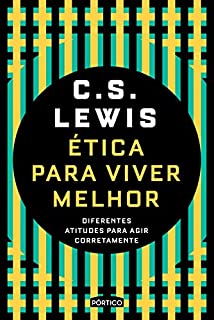 Livro Ética Para Viver Melhor: Diferentes Atitudes Para Agir Corretamente