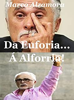 Livro Da Euforia... Á Alforria!