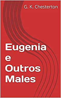 Livro Eugenia e Outros Males