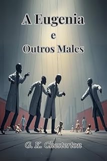 Livro A Eugenia e Outros Males