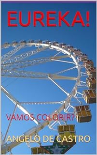Livro EUREKA!: VAMOS COLORIR?
