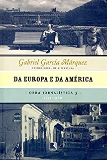 Livro Da Europa e da América - Obra jornalística - vol. 3: 1955-1960