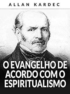 Livro O Evangelho de acordo com o Espiritualismo (Traduzido)