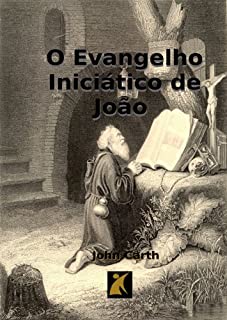 Livro O Evangelho Iniciático de João