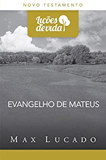 Livro Evangelho de Mateus: O rei carpinteiro (Coleção Lições de vida)