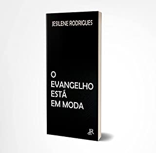 Livro O EVANGELHO ESTÁ EM MODA