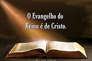 Livro O Evangelho do Reino é de Cristo
