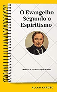 Livro O Evangelho Segundo o Espiritismo