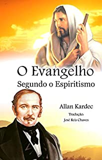 Livro O Evangelho segundo o espiritismo