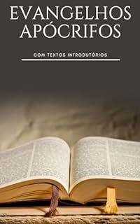 Livro Evangelhos apócrifos: Com textos introdutórios