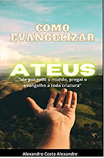 Livro Como Evangelizar Ateus