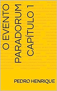 Livro O Evento Paradorum: Capítulo 1