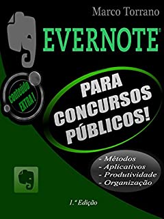 Livro Evernote: para concursos públicos (conteúdo extra: organizando e estudando as leis brasileiras e/ou internacionais do ordenamento jurídico)
