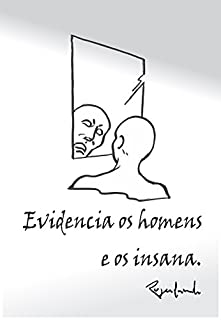 Livro Evidencia os homens e os insana
