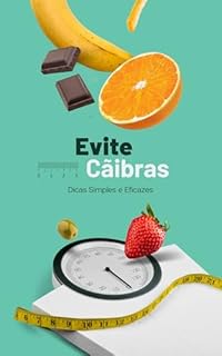 Livro Evite Cãibras: Dicas Simples e Eficazes