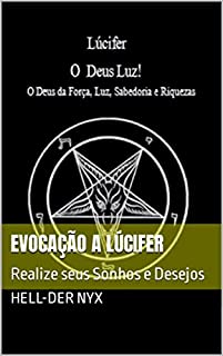 Livro Evocação a Lúcifer: Realize seus Sonhos e Desejos