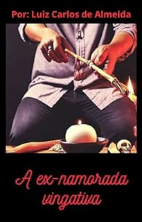Livro A ex-namorada vingativa