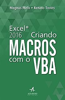 Livro Excel 2016: Criando Macros com o VBA