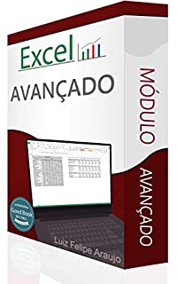 Livro Excel ®: Módulo Avançado