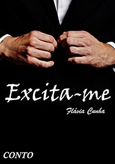 Livro Excíta-me: Muito Prazer! - Conto 5