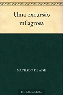 Uma Excursão Milagrosa