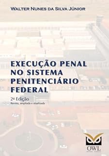 Livro Execução penal no sistema penitenciário federal