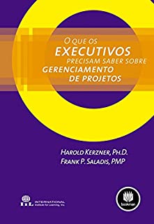 Livro O Que os Executivos Precisam Saber Sobre Gerenciamento de Projetos