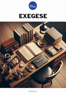 Livro Exegese: Volume I (Curso de Teologia Completo)