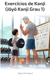 Livro Exercícios de Kanji (Jōyō Kanji Grau 1)