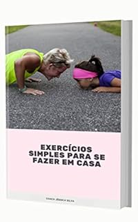 Livro Exercícios simples para se fazer em casa