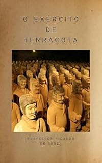 O Exército de Terracota: História