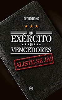 Livro Um exército de vencedores: aliste-se já!
