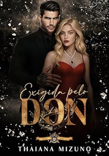 Livro Exigida Pelo Don: Máfia Morello - livro 1