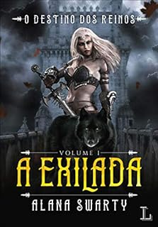 Livro A exilada: O destino dos reinos