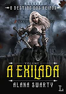 Livro A exilada: O destino dos reinos