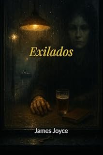 Livro Exilados: Uma Peça em Três Atos