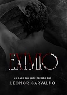 EXÍMIO (ROSTOS VAZIOS Livro 3)