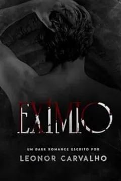EXÍMIO (ROSTOS VAZIOS Livro 3)