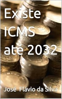 Livro Existe ICMS até 2023