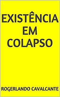 Livro Existência em Colapso