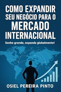 Livro Como Expandir Seu Negócio para o Mercado Internacional